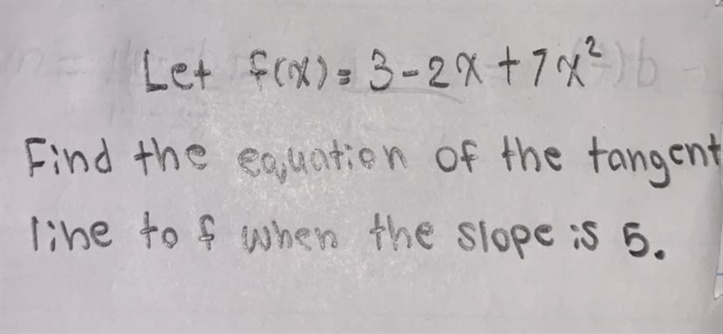 Help find the equation of the tangent line please (calculus)-example-1