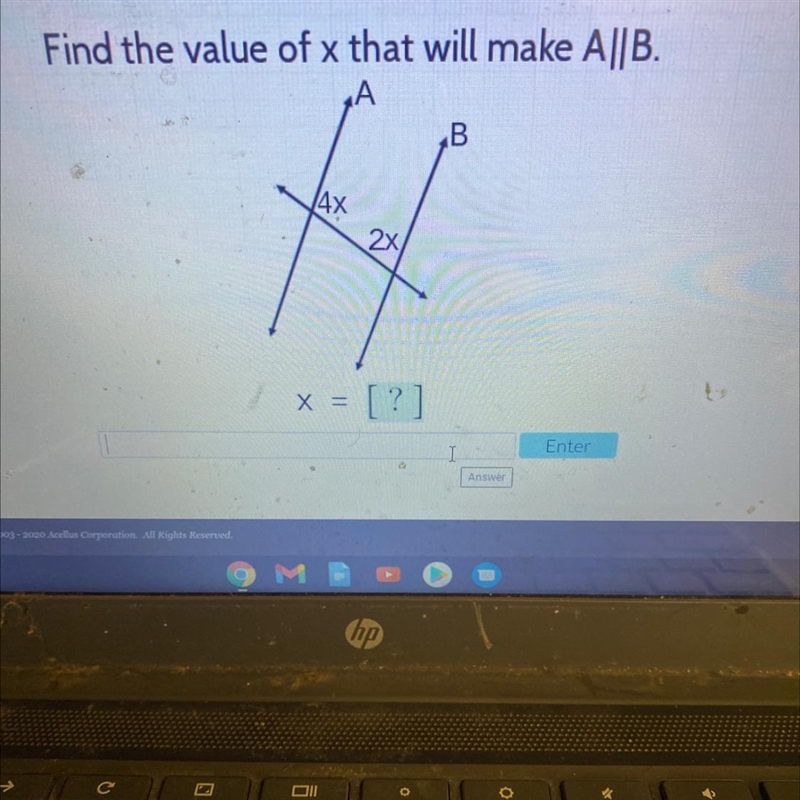 Find the value of x that will make A||B. А B 4x 2x x = [?]-example-1