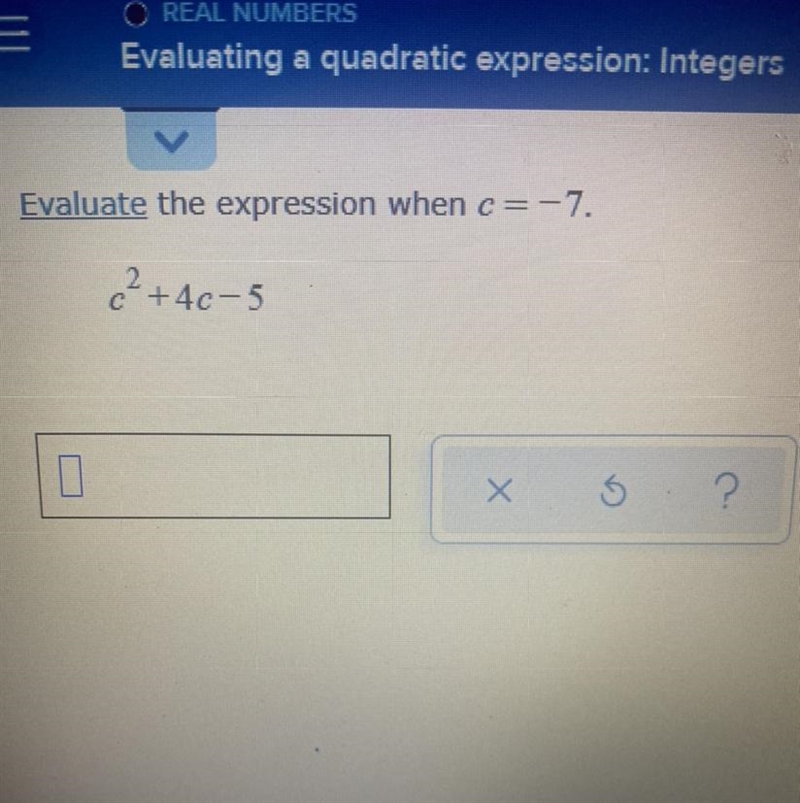 Evaluate the expression when c= -7-example-1