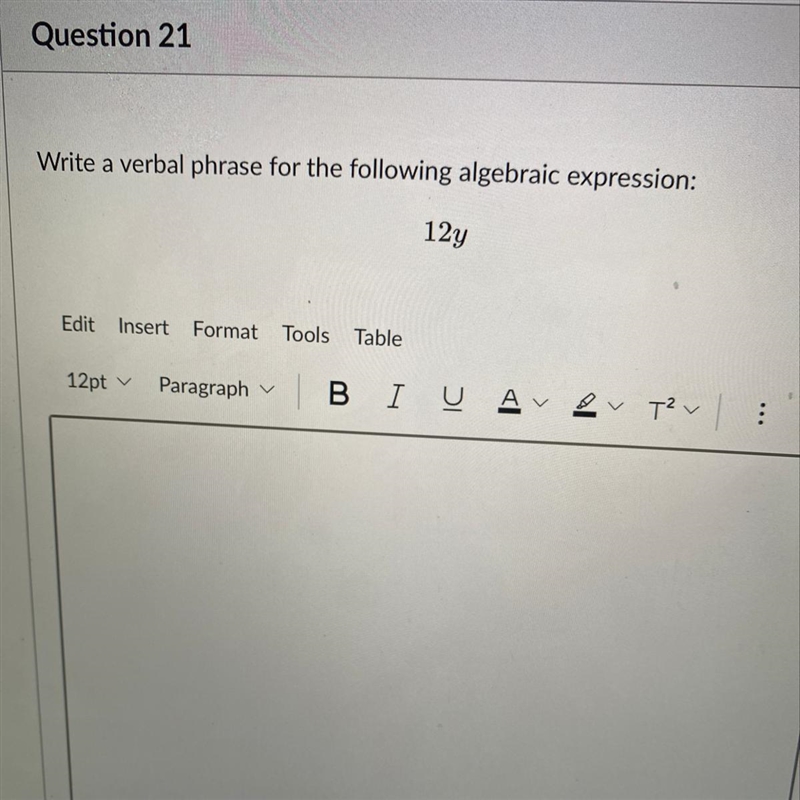 Write a verbal phrase for the following algebraic expression 12y-example-1