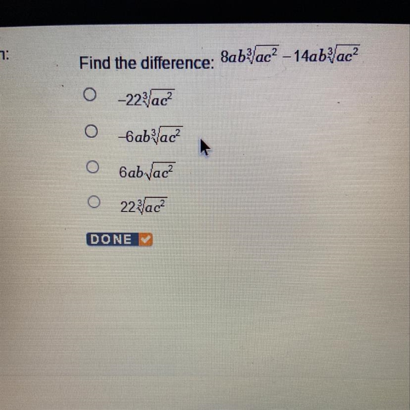 Find the difference 8ab^3 square root ac^2-14ab^3 squareroot ac^2-example-1