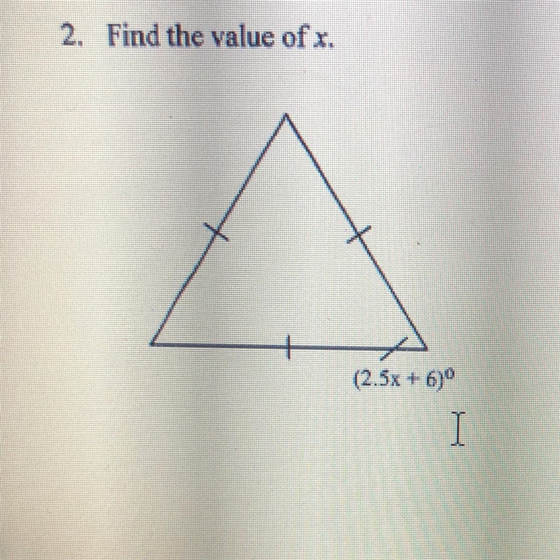 Find the value of x. (2.5x + 6)-example-1