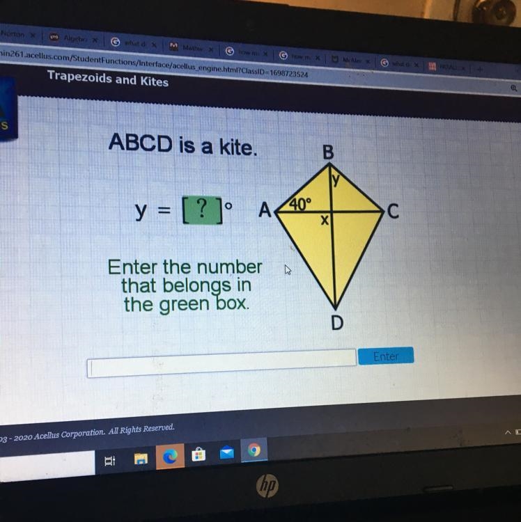 ABCD is a kite. B O y = [?] A 40° C Х Enter the number that belongs in the green box-example-1