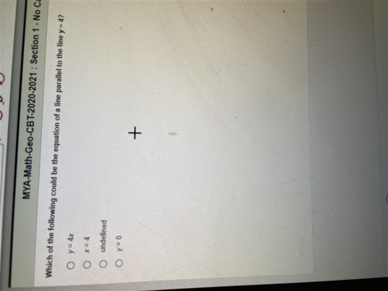 Which of the following could be parallel to y=4?-example-1