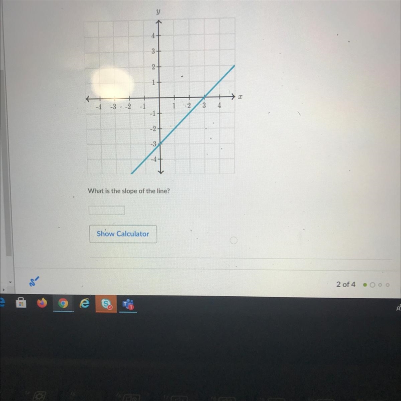 Y 4 3+ 2+ 1+ 30 -4 -3-2 -1 1 2 CO 3 4 -1+ -2+ -3 -4- 41 What is the slope of the line-example-1