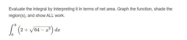 Evaluating integral by net area-example-1