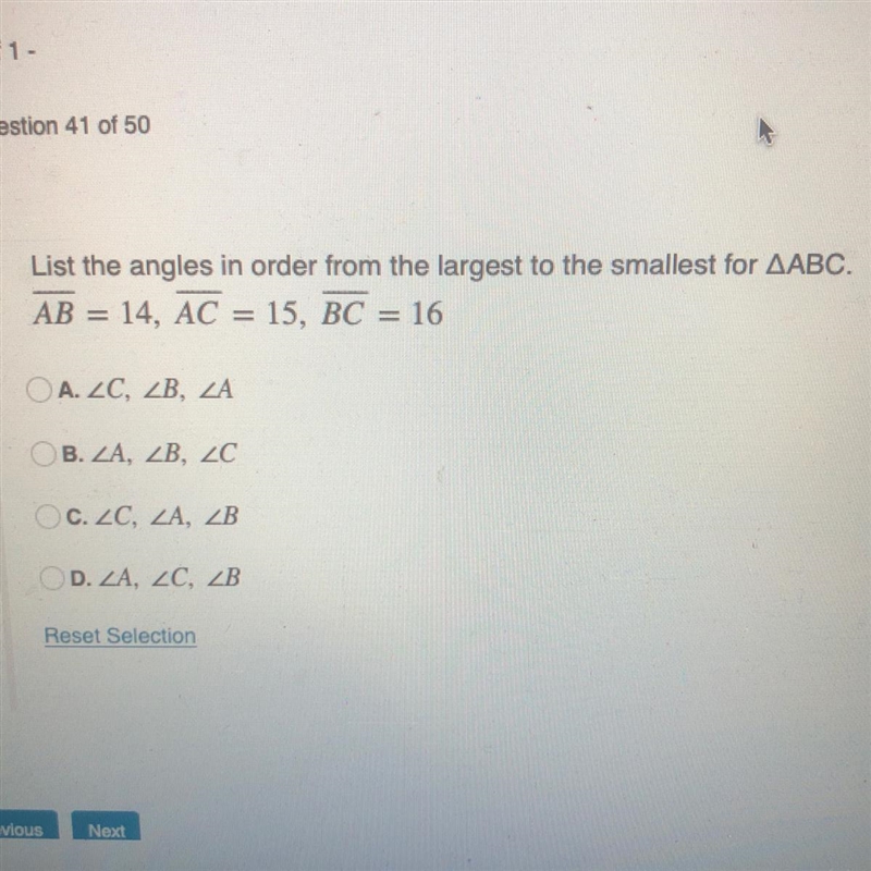 List the angles in order from the largest to the smallest for ABC. AB= 14, AC = 15, BC-example-1