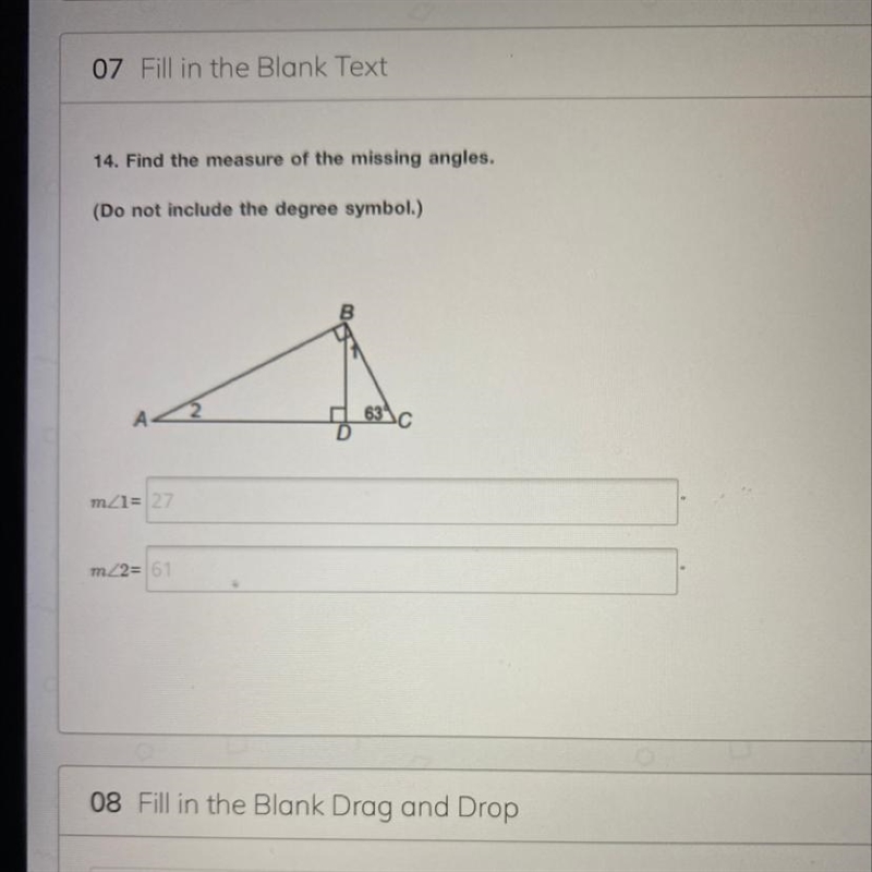 Find the measure of the missing angles. Both of them is wrong. (Picture included)-example-1