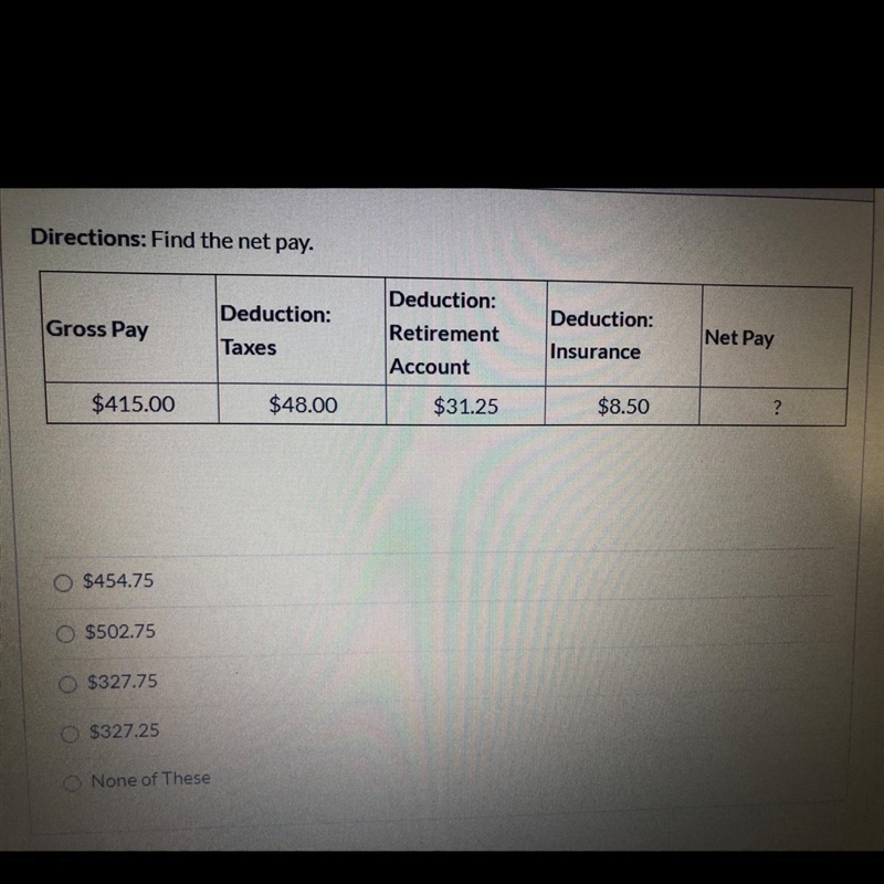 A.$454.75 B.$502.75 C.$327.75 D.$327.25 E.None of These-example-1