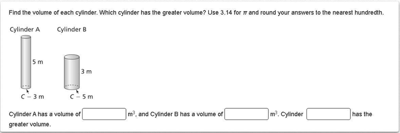 PLEASE HELP!!! Find the volume of each cylinder. Which cylinder has the greater volume-example-1