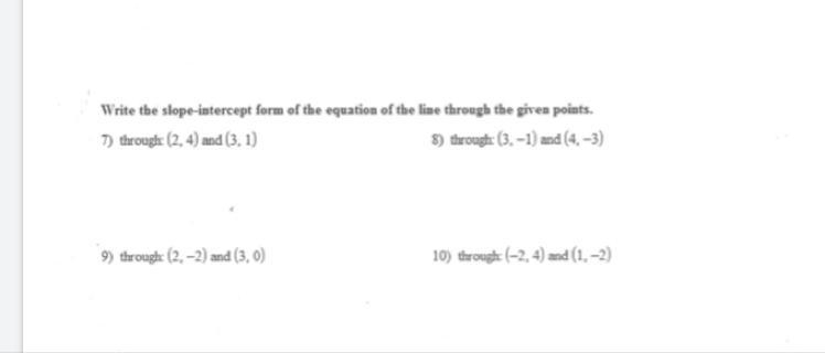 Write the slope intercept-form of the equation of the line through the given points-example-1