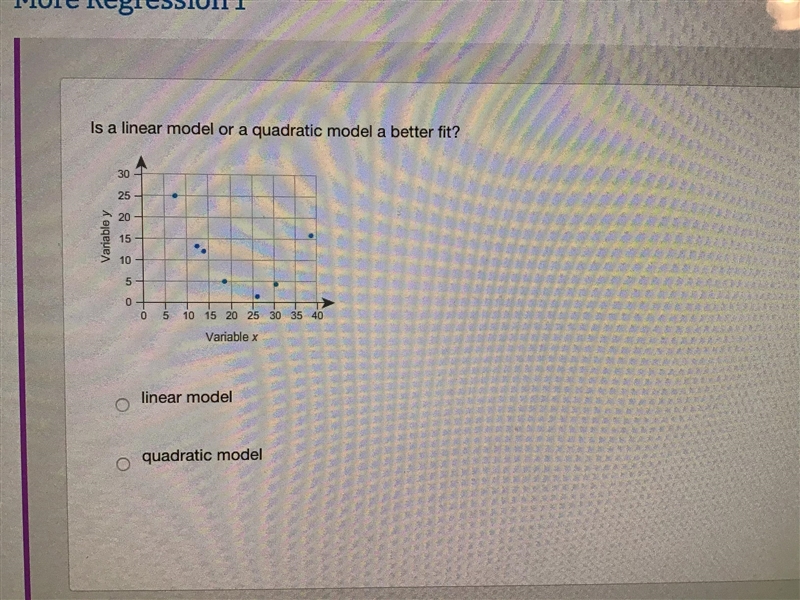 Is a linear model or a quadratic model a better fit-example-1