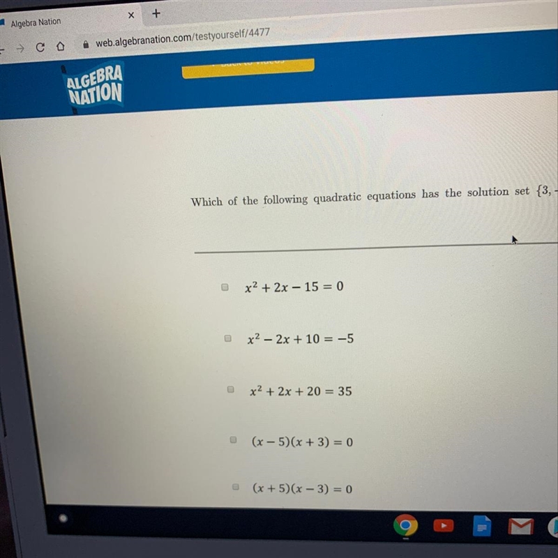 Which of the following quadratic equations has the solution set {3,-5}-example-1