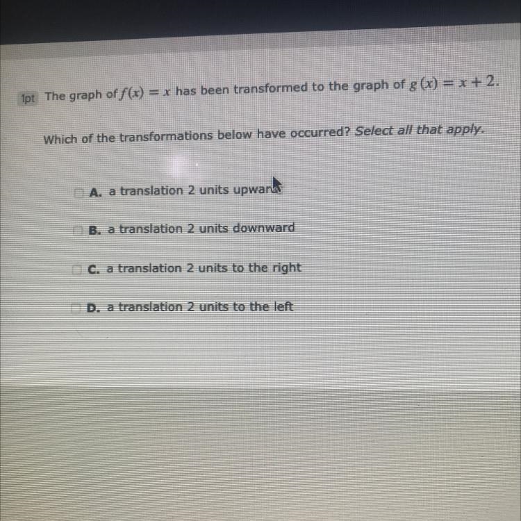 15 POINTS Please explain the answer. The graph of f(x) = x has been transformed to-example-1