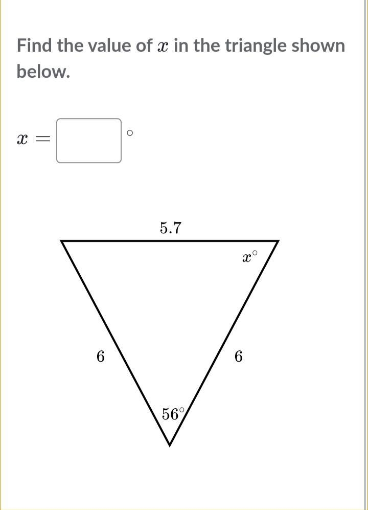 Find the value of x in the triangle shown below-example-1