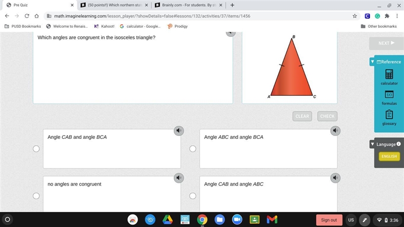 Which angles are congruent in the isosceles triangle? Angle CAB and angle BCA Angle-example-1