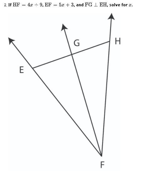 If HF=4x+9, EF = 5x+3 , and EF is perpendicular to HF, solve for x.-example-1