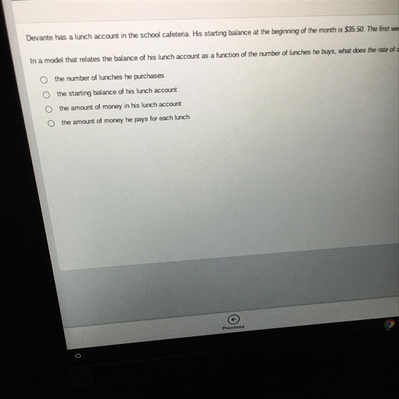 PLEASE ANSWER THIS QUESTION RIGHT PLEASE Devante Has a lunch account in the school-example-1