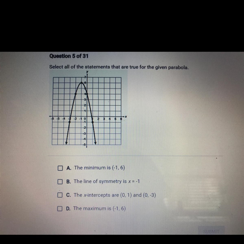 Select all of the statements that are true for the given parabola. A. The minimum-example-1