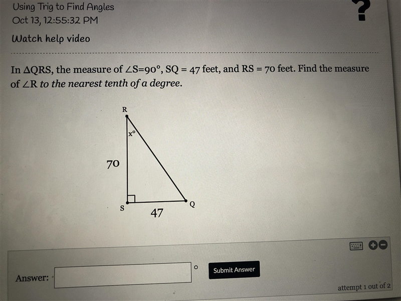 In triangle QRS the measure of right angle S is SQ=90 degrees Sq=47 feet and Rs=70 feet-example-1