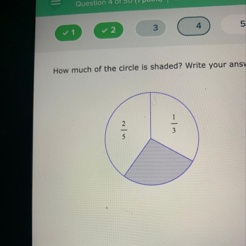 How much of the circle is shaded? Write your answer as a fraction in simplest form-example-1