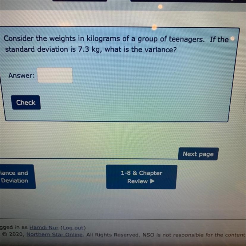 If the standard deviation is 7.3kg, what is the variance?-example-1