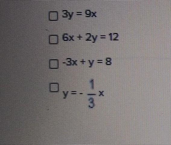 Select the equations of the lines that are parallel to the line whose equation is-example-1