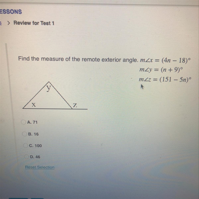 Find the measure of the remote exterior angle. mZx = (4n – 18)º m2y = (n+9)° m2z = (151 – 5n-example-1