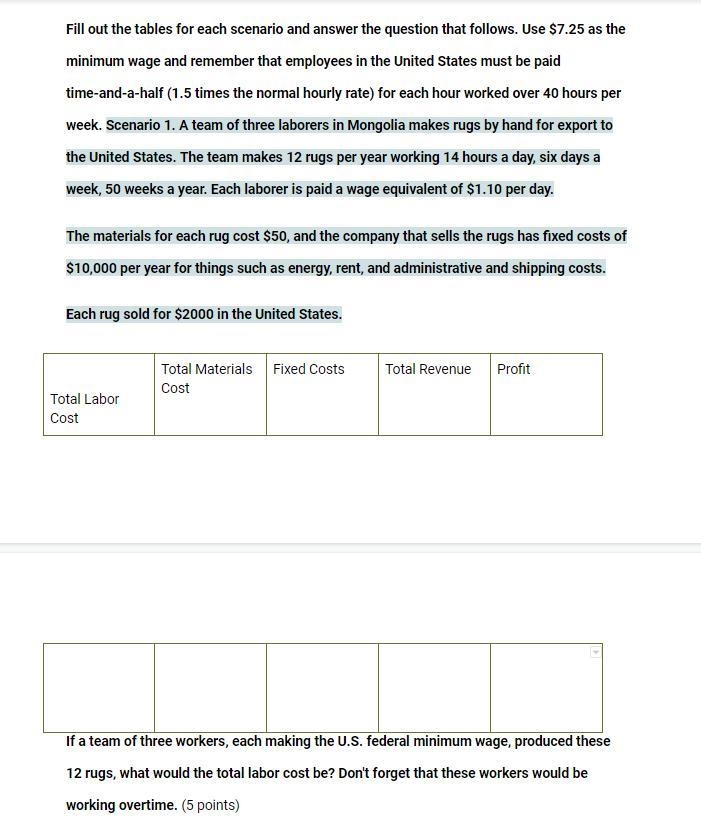 Fill out the tables for each scenario and answer the question that follows. Use $7.25 as-example-1