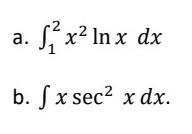 Evaluate the following integrals ​-example-1