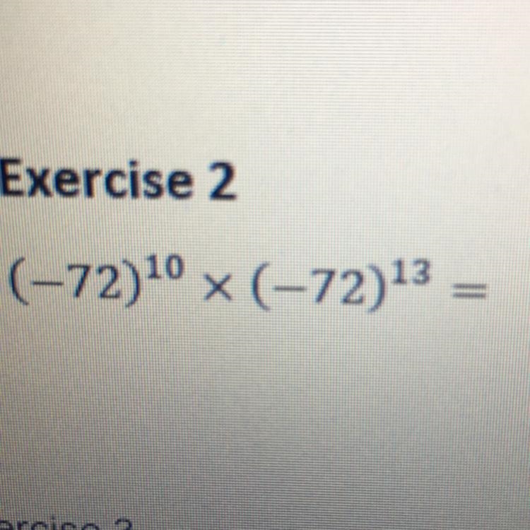 (-72)^10 X (-72)^13 =-example-1