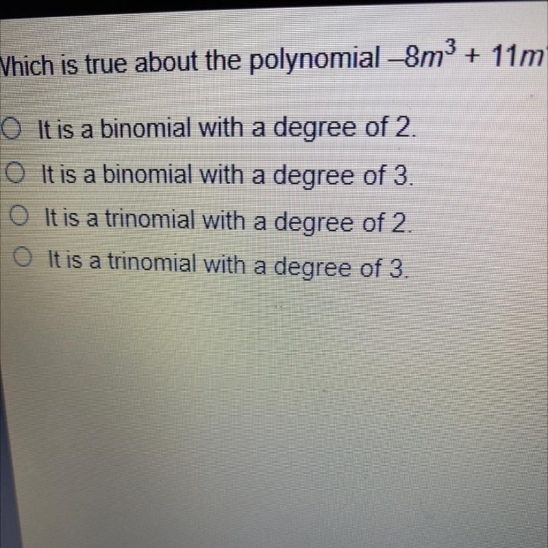 Which is true about the polynomial-8m3+11m-example-1