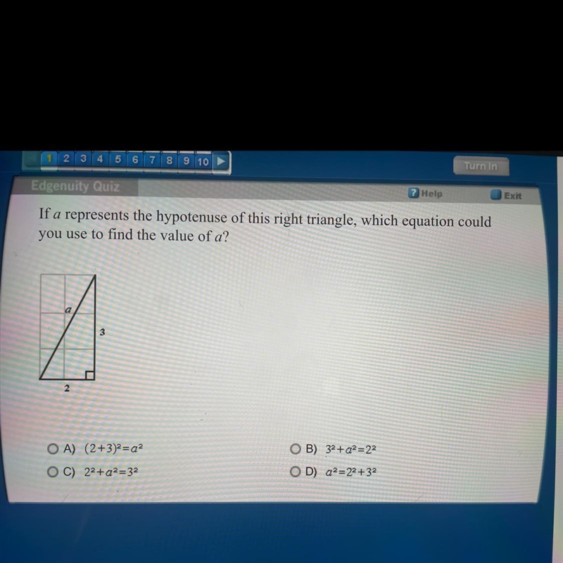 If A represents the hypotenuse of this right triangle, which equation could you use-example-1