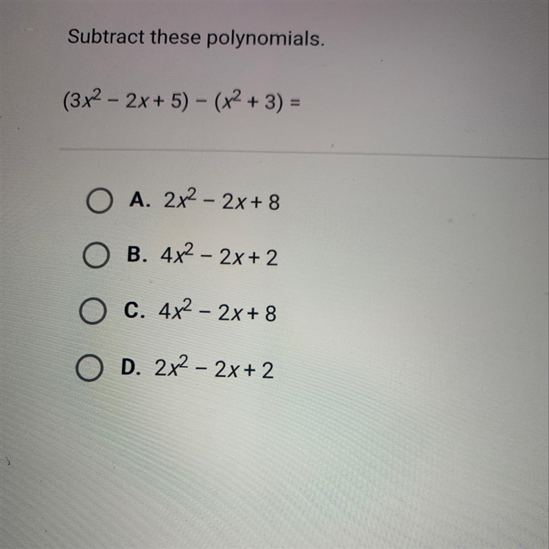 Subtract these polynomials. (3x2 – 2x + 5) – (x2 + 3) =-example-1