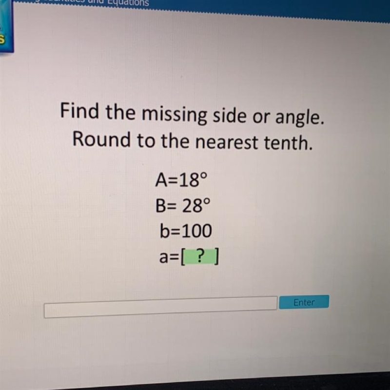 Find the missing side or angle. Round to the nearest tenth.-example-1