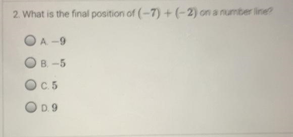 What is the final position of (-7) + (-2) on a number line ?-example-1