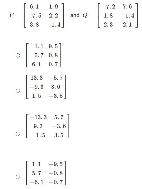 Which matrix is equal to P + Q?-example-1