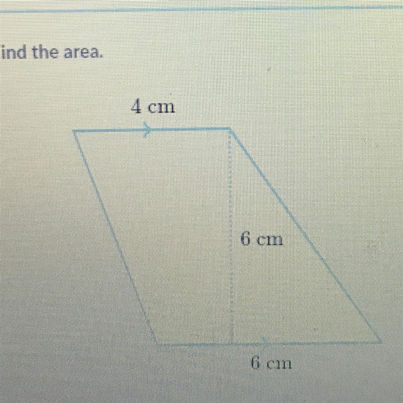 Find the area. 4 cm 6 cm 6 cm-example-1