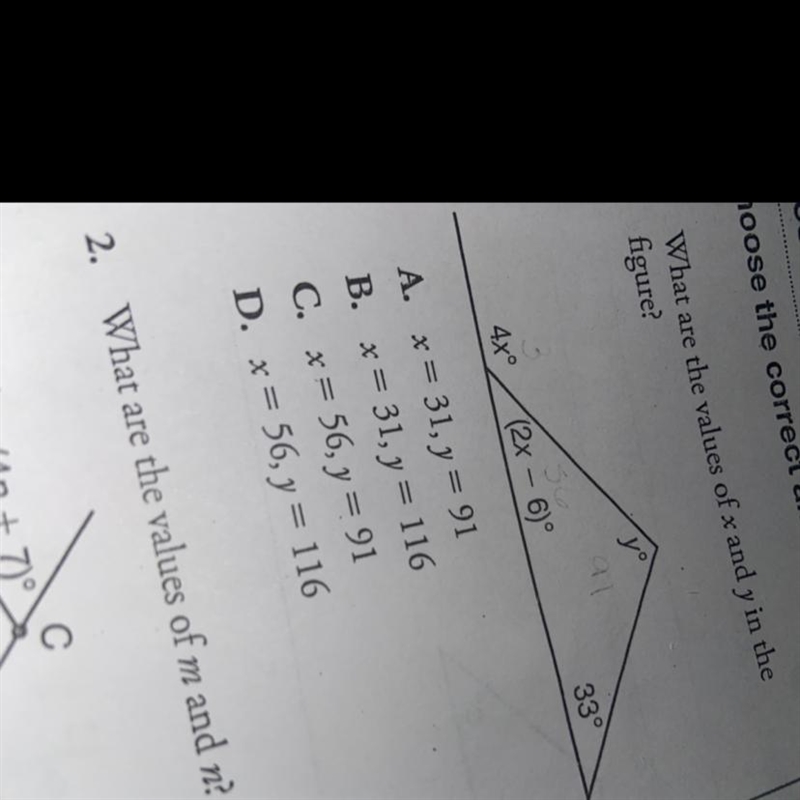 4xº (2x – 6° 33° A. x= 31, y = 91 B. x= 31, y = 116 C. x = 56, y=91 D. x= 56, y = 116-example-1