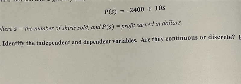 I need help identifying the independent and dependent variables, also are they continuous-example-1