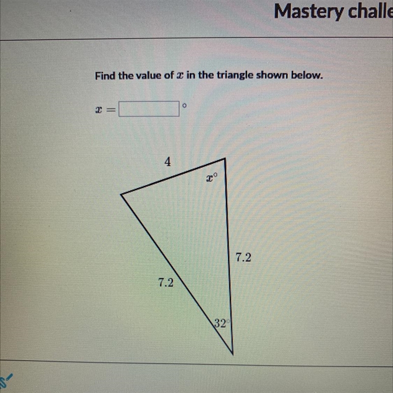 Find the value of x in the triangle shown below. X=?-example-1