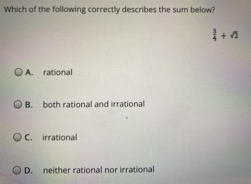 Which of the following correctly describes the sum below A. Rational B. Both Rational-example-1