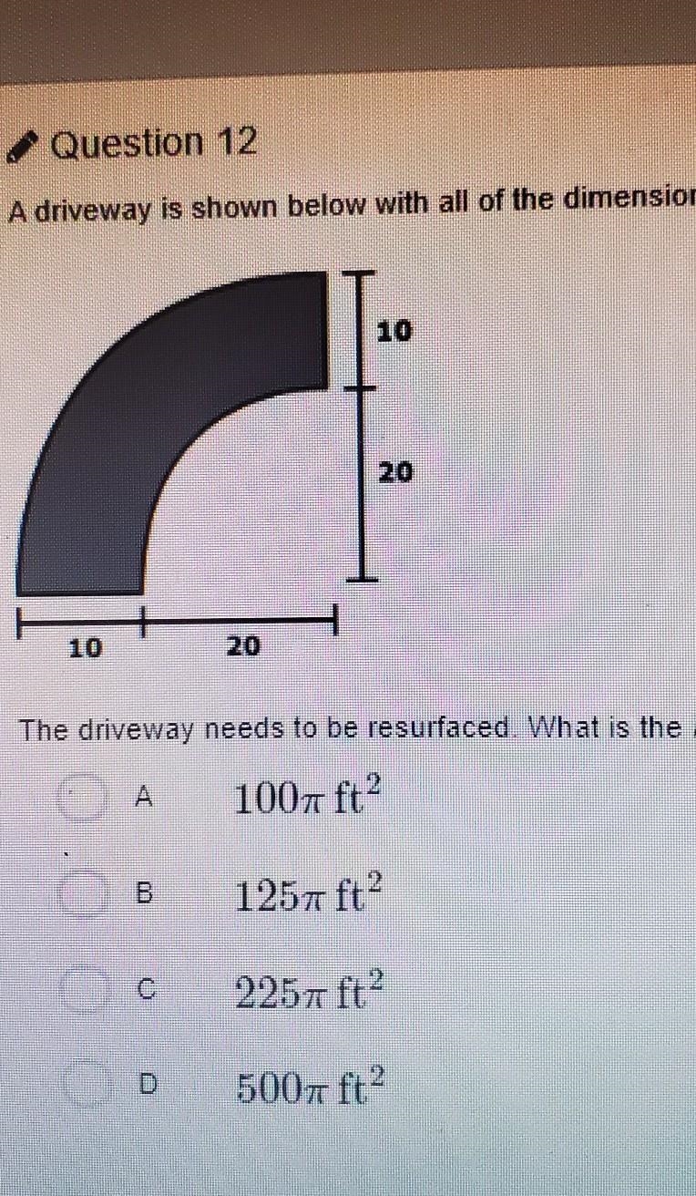 The driveway needs to be resurfaced. what is the BEST estimate of the area of the-example-1