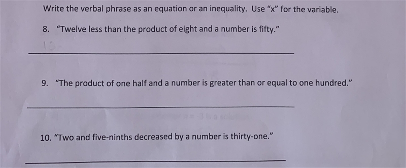 Write the Verbal phrases as an equation or an inequality? Use "x" as the-example-1