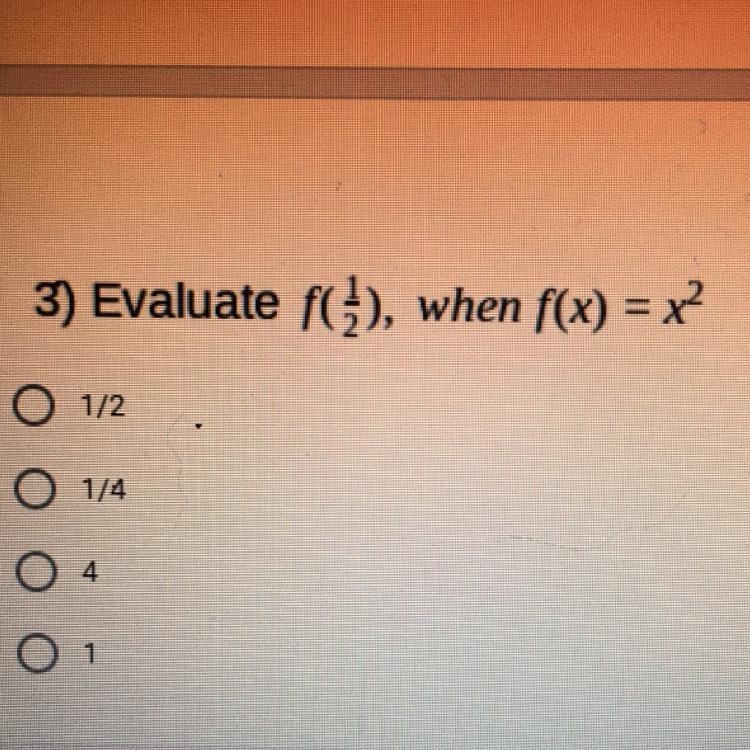 Pls help://Evaluate f(1/2), when f(x) = x2-example-1