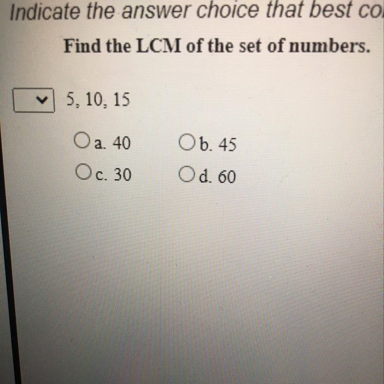 Find the LCM of the set of numbers 5 10 15 DUE TODAY-example-1