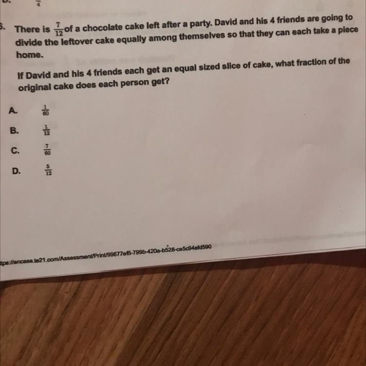 If David and his friends each get an equal slice of cake, what fraction of the original-example-1