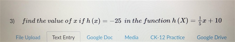 Find the value of x if h(x) = -25 in the function h(X) = 1/5x + 10-example-1