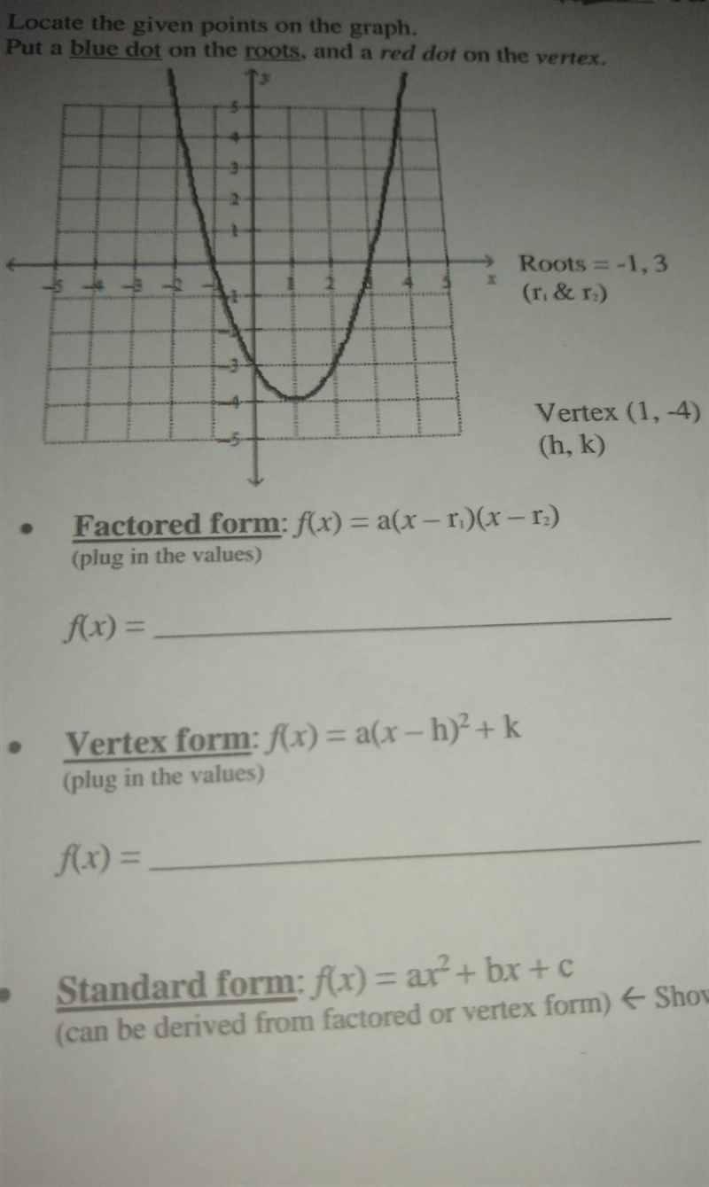 What's the standard form, vertex, and factored​-example-1