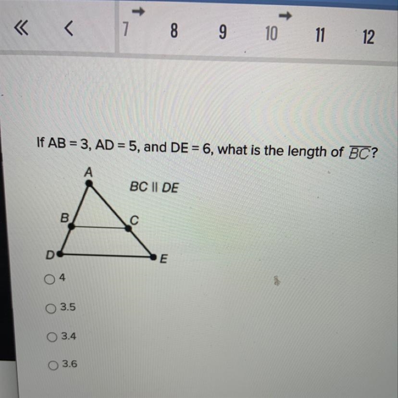 If AB = 3, AD= 5, andDE= 6, what is the length of BC?-example-1